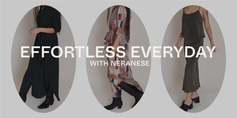 Effortless Everyday with Neranese
